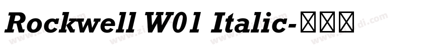 Rockwell W01 Italic字体转换